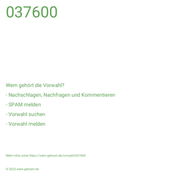 Wem gehört die Vorwahl 037600?