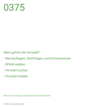 Wem gehört die Vorwahl 0375?