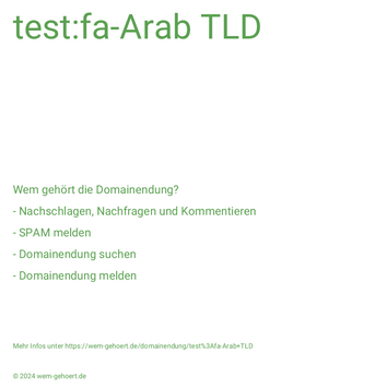 Wem gehört die Domainendung test:fa-Arab TLD?