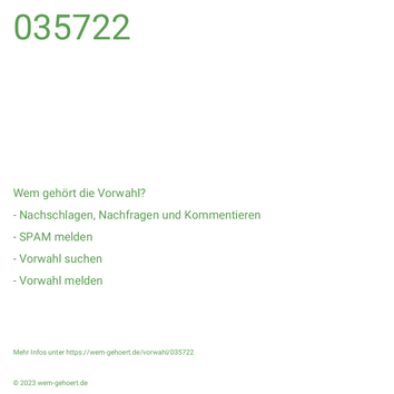 Wem gehört die Vorwahl 035722?