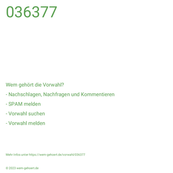 Wem gehört die Vorwahl 036377?
