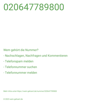 Wem gehört die Nummer 020647789800?