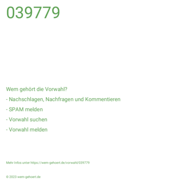 Wem gehört die Vorwahl 039779?