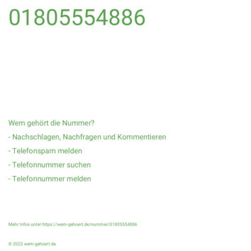 Wem gehört die Nummer 01805554886?