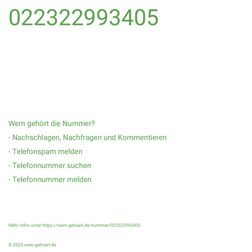 Wem gehört die Nummer 022322993405?