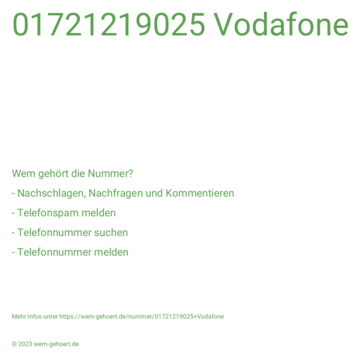 Wem gehört die Nummer 01721219025 Vodafone?