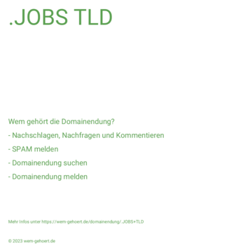 Wem gehört die Domainendung .JOBS TLD?