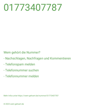 Wem gehört die Nummer 01773407787?