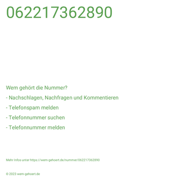 Wem gehört die Nummer 062217362890?