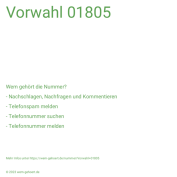 Wem gehört die Nummer Vorwahl 01805?