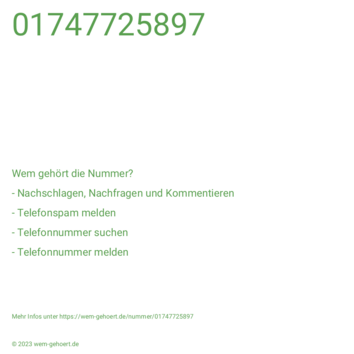 Wem gehört die Nummer 01747725897?