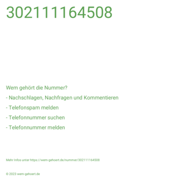 Wem gehört die Nummer 302111164508?